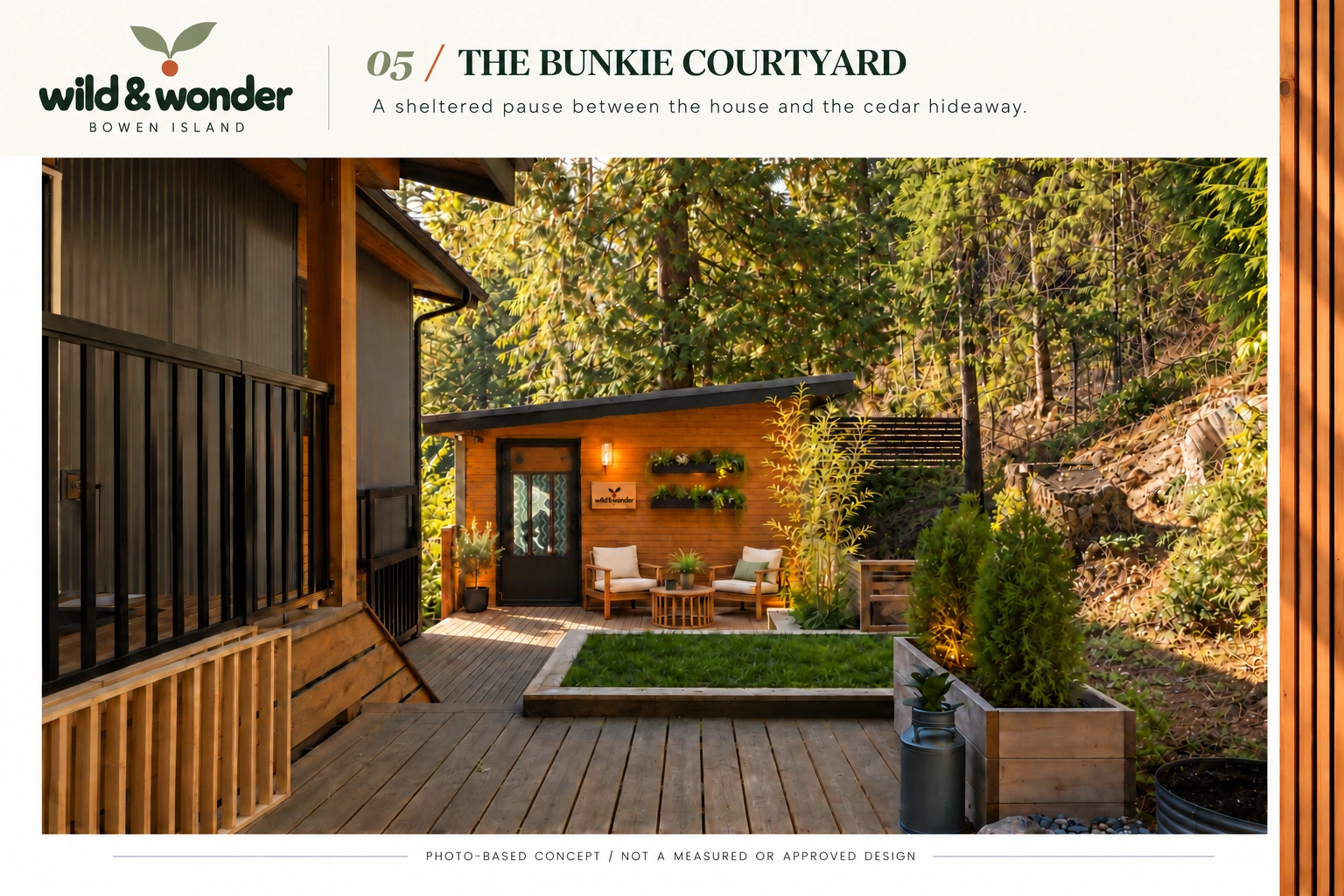 WILD & WONDER — 05 / The Bunkie Courtyard